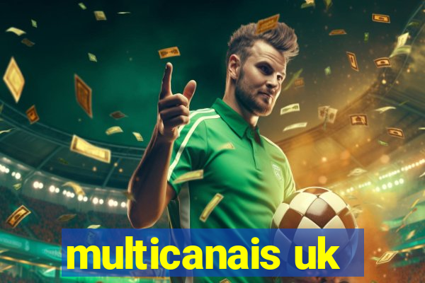 multicanais uk